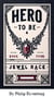 Jewel Race - Hero To Be, #4