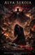 Alya Seroja Volume 7 : The King Descends - ALYA SEROJA, #7