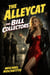 The Alleycat & the Bill Collectors