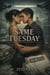 Same Tuesday
