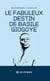 Le fabuleux destin de Basile Giogoye