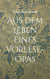 Aus dem Leben eines Vorlese-Opas - Eine Hommage an die Literatur für Kinder