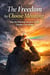 The Freedom to Choose Meaning