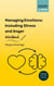 Managing Emotions Workbook: Including Stress and Anger - Coaching Psychology Series, #4