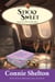 Sticky Sweet: A Sweet's Sweets Bakery Mystery - Samantha Sweet Magical Cozy Mystery Series, #12