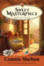Sweet Masterpiece - The First Sweet’s Sweets Bakery Mystery - Samantha Sweet Magical Cozy Mystery Series, #1