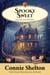 Spooky Sweet: Samantha Sweet Mysteries, Book 11 - Samantha Sweet Magical Cozy Mystery Series, #11