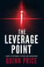 The Leverage Point: A Novel of Espionage, Systems, and Consequence