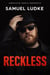 Reckless