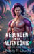 Gebunden an den Alienkönig - Alien Love Island (German), #4