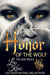 Honor of the Wolf - The Gray Pack, #6