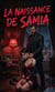La Naissance de Samia