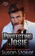 Protecting Josie - SEAL of Protection: Alliance, #3