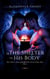 In The Shelter Of His Body - Forbidden Touches, #1
