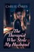 The Therapist Who Stole My Husband