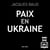 Paix en Ukraine