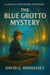 The Blue Grotto Mystery - Grace Whitmore Mystery, #31