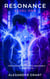 Resonance: Level One - Neon Nights: Anime Desires, #1
