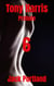 Tony Harris Prelude: Book 6 - Tony Harris Prelude, #1