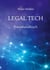 Legal Tech - Praxishandbuch
