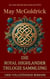 Die Royal Highlander Trilogie Sammlung