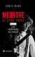 Meurtre de sang-froid - Tome II: Les héritiers du passé