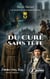 L'affaire du curé sans tête - Tome 2 - Une enquête du commissaire Barjac