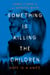Something Is Killing the Children - Hope is a Knife