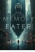 The Memory Eater - The Faces of Darkness Series, #4