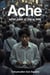 ACHE: What Kind of Life Is This? - ACHE, #2