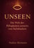 Unseen - Die Welt der Fähigkeiten jenseits von Sichtbarkeit