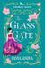 The Glass Gate - Faerie Tale Romances, #3