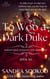 To Woo a Dark Duke - Disreputable Dukes of Club Damnation, #6