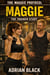 Maggie: The Trainer Study - The Maggie Protocol, #3