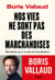 Nos vies ne sont pas des marchandises - Manifeste pour la démarchandisation