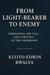 From Light-Bearer To Enemy