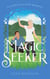The Magic Seeker: A Fairy Tale with Benefits - Sylvania, #6
