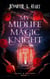 My Midlife Magic Knight - Pages & Potions, #2