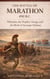 The Battle of Marathon 490 B.C.: Miltiades, the Hoplite Charge, and the Birth of Strategic Defense - Epic Battles of Ancient History, #6