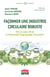 Façonner une industrie circulaire robuste - Par le Lean 4R et la Pérennité Programmée Circulaire®