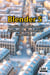 Blender 5 : Modélisation précise pour l'architecture, l'ingénierie et l'impression 3D