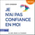 Je n'ai pas confiance en moi - Le guide pour vous dégager des émotions parasites et oser vous affirmer
