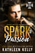 Spark of Passion - MacKenny Brothers, #7