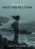 What the Sea Took - THE DIFFERENCE