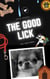 The Good Lick - The Jazzy Hummingbird Project