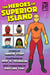 The Heroes of Superior Island