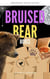 Bruised Bear Boxes [A Poetry Collection] - The Jazzy Hummingbird Project