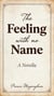 The Feeling With No Name