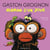 Gaston Grognon - Maman d'un jour
