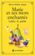 Marie et ses mots enchantés - Contes et poésie